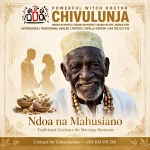 POWERFUL WITCH DOCTOR CHIVULUNJA ☎️+254102031516 FOR QUICK RELIABLE SOLUTIONS THAT WORK. Mganga wa Mapenzi, Mganga wa Kienyeji, Mganga,, Sangoma – Powerful Best Traditional Medicine Man and Astrologer - POWERFUL WITCH DOCTOR CHIVULUNJA ☎️+254102031516 FOR QUICK RELIABLE SOLUTIONS